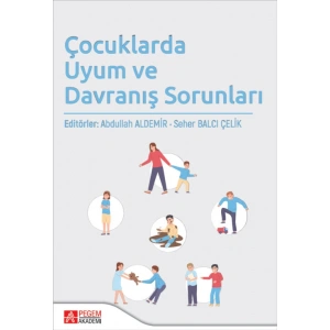 Çocuklarda Uyum ve Davranış Sorunları