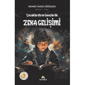 Çocuklarda ve Gençlerde Zeka Gelişimi