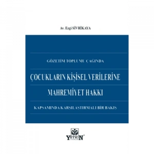 Çocukların Kişisel Verilerine Mahremiyet Hakkı