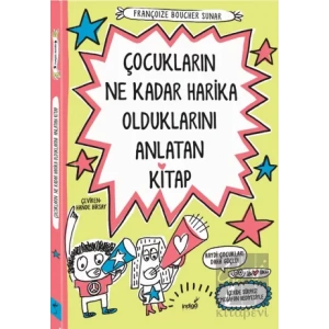Çocukların Ne Kadar Harika Olduklarını Anlatan Kitap