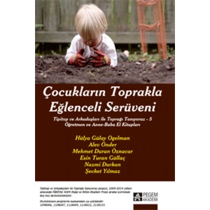 Çocukların Toprakla Eğlenceli Serüveni