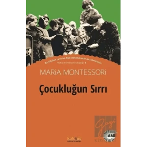 Çocukluğun Sırrı