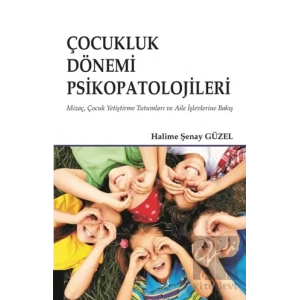 Çocukluk Dönemi Psikopatolojileri