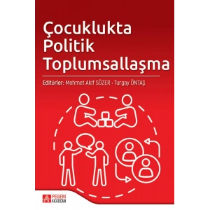 Çocuklukta Politik Toplumsallaşma