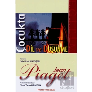 Çocukta Dil ve Düşünme