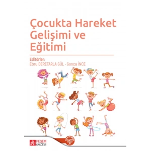 Çocukta Hareket Gelişimi ve Eğitimi