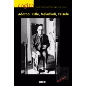 Cogito Sayı: 36 Adorno: Kitle, Melankoli, Felsefe
