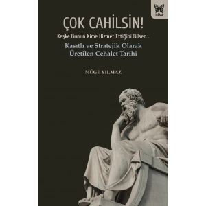 Çok Cahilsin!