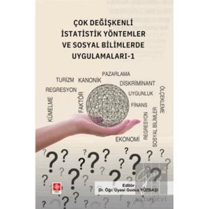 Çok Değişkenli İstatistik Yöntemler ve Sosyal Bilimlerde Uygulamaları - 1
