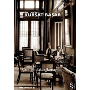 Çok Güldük, Ağlamayalım