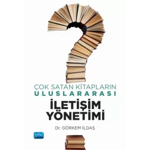 Çok Satan Kitapların Uluslararası İletişim Yönetimi