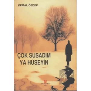 Çok Susadım Ya Hüseyin