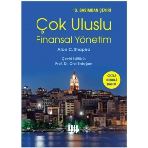 Çok Uluslu Finansal Yönetim 10.Basımdan Çeviri CİLTLİ Renkli Basım