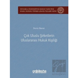 Çok Uluslu Şirketlerin Uluslararası Hukuk Kişiliği