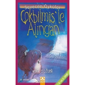 Çokbilmiş’le Alıngan