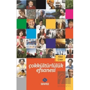 Çokkültürlülük Efsanesi