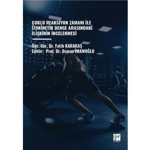 ÇOKLU REAKSİYON ZAMANI İLE İZOKİNETİK DENGE ARASINDAKİ İLİŞKİNİN İNCELENMESİ