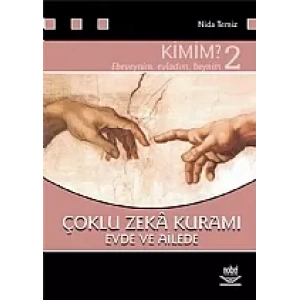 Çoklu Zeka Kuramı Evde ve Ailede Kimim? - 2