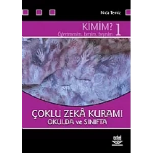 Çoklu Zeka Kuramı Okulda ve Sınıfta Kimim - 1