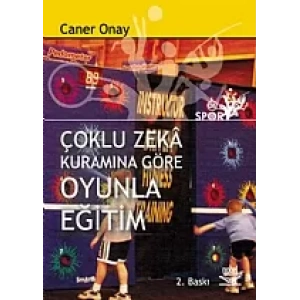 Çoklu Zeka Kuramına Göre Oyunla Eğitim