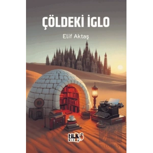 Çöldeki İglo