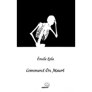 Comment On Meurt/Nasıl Ölünür (Fransızca)