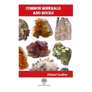Common Minerals and Rocks