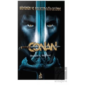 Conan: Büyünün ve Kılıcın Gölgesinde (2. Kitap)