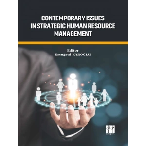 Contemporary Issues In StrategicHuman Resource Management ERTUĞRUL KARAOĞLU