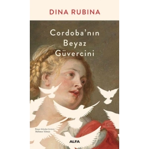 Cordoba’nın Beyaz Güvercini