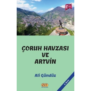 Çoruh Havzası ve Artvin