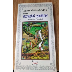 Çorum Yılgınözü Esintileri