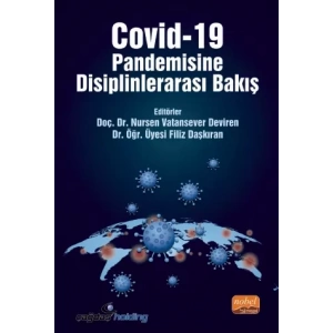 Covid-19 Pandemisine Disiplinlerarası Bakış