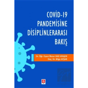 Covid-19 Pandemisine Disiplinlerarası Bakış