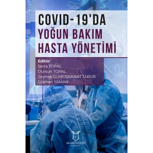 COVID-19’da Yoğun Bakım Hasta Yönetimi
