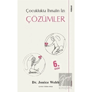 Çözümler - Çocuklukta İhmalin İzi