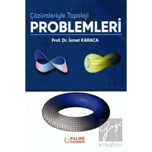 Çözümleriyle Topoloji Problemleri