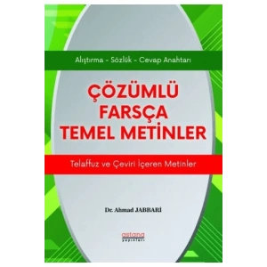 Çözümlü Farsça Temel Metinler