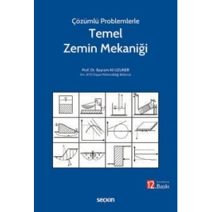 Çözümlü ProblemlerleTemel Zemin Mekaniği
