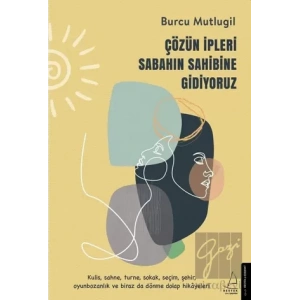 Çözün İpleri Sabahın Sahibine Gidiyoruz