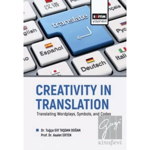Creativity in Translation - Translating Wordplays, Symbols, and Codes