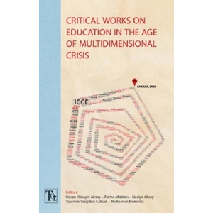 Critical Works On Education In The Age Of Multidimensional Crisis