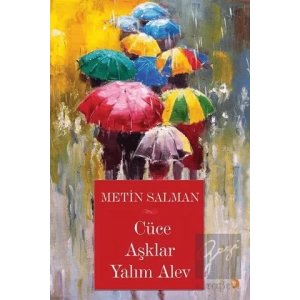 Cüce Aşklar Yalım Alev