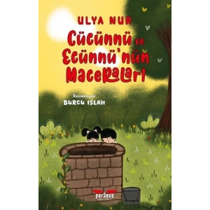 Cücünnü Ve Ecünnü’nün Maceraları