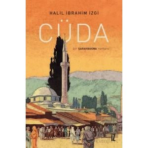 Cüda - Bir Saraybosna Romanı