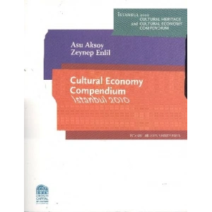 Cultural Economy Compendium Istanbul 2010