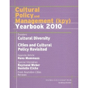 Cultural Policy and Management KPY Yearbook 2010