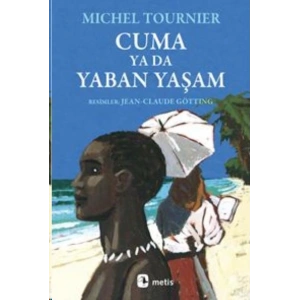Cuma ya da Yaban Yaşam
