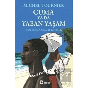 Cuma ya da Yaban Yaşam