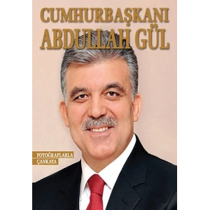 Cumhurbaşkanı Abdullah Gül